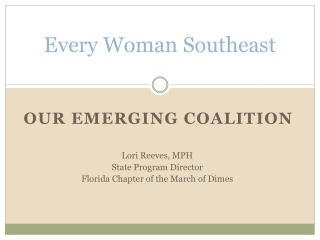 Every Woman Southeast