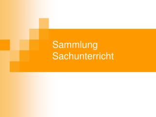 Sammlung Sachunterricht