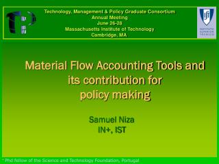 Material Flow Accounting Tools and its contribution for policy making