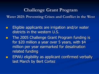 Challenge Grant Program Water 2025: Preventing Crises and Conflict in the West