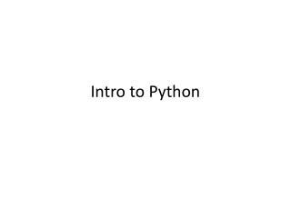 Intro to Python