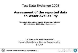 Test Data Exchange 2008 Assessment of the reported data on Water Availability