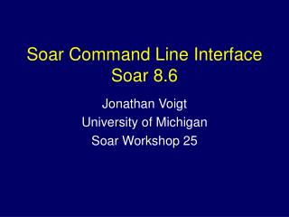 Soar Command Line Interface Soar 8.6