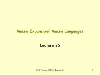 Macro Expansion/ Macro Languages