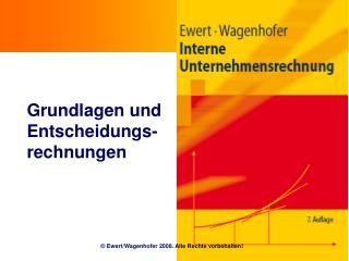 Grundlagen und Entscheidungs-rechnungen