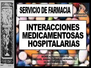 INTERACCIONES MEDICAMENTOSAS HOSPITALARIAS