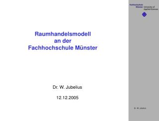 Raumhandelsmodell an der Fachhochschule Münster