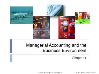 Managerial Accounting and the Business Environment