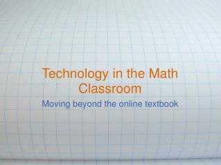 Technology in the Math Classroom