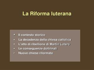 La Riforma luterana