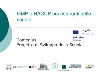 GMP e HACCP nei ristoranti delle scuole