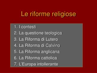 Le riforme religiose