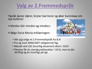 Valg av 2.Fremmedspråk