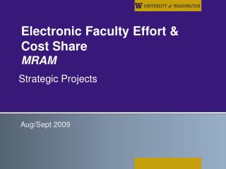 Electronic Faculty Effort &amp; Cost Share MRAM