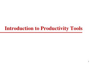 Introduction to Productivity Tools