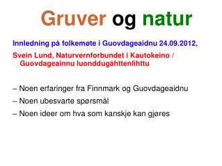 Gruver og natur