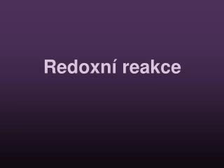 Redoxní reakce