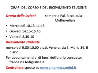 ORARI DEL CORSO E DEL RICEVIMENTO STUDENTI