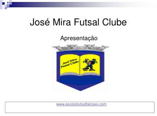 José Mira Futsal Clube