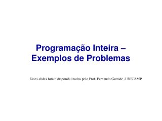 Esses slides foram disponibilizados pelo Prof. Fernando Gomide -UNICAMP