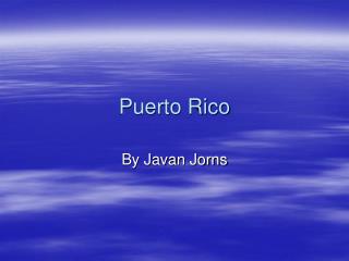 Puerto Rico