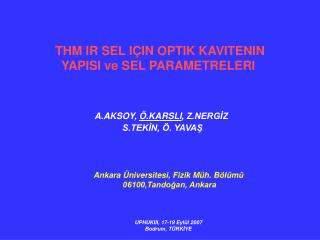 THM IR SEL IÇIN OPTIK KAVITENIN YAPISI ve  SEL PARAMETRELERI 