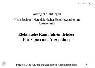 Vortrag zur Prüfung in „Neue Technologien elektrischer Energiewandler und Aktuatoren“: