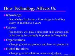 How Technology Affects Us