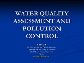 WATER QUALITY ASSESSMENT AND POLLUTION CONTROL