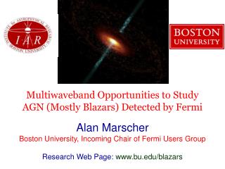 Multiwaveband Opportunities to Study AGN (Mostly Blazars) Detected by Fermi