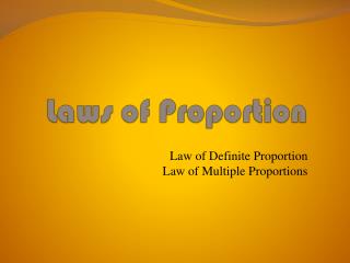 Laws of Proportion