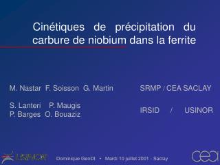 Cinétiques de précipitation du carbure de niobium dans la ferrite