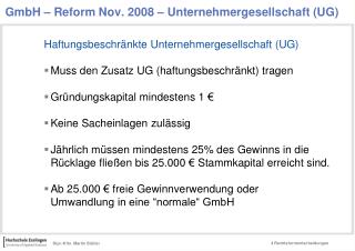 GmbH – Reform Nov. 2008 – Unternehmergesellschaft (UG)
