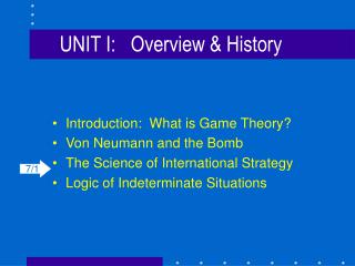 UNIT I:	Overview &amp; History