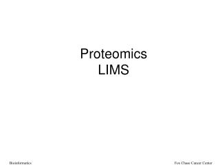 Proteomics LIMS