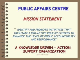 PUBLIC AFFAIRS CENTRE