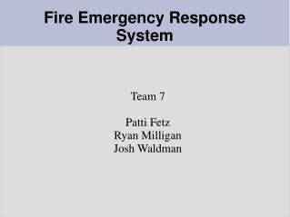 Fire Emergency Response System