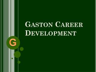 Gaston Career Development