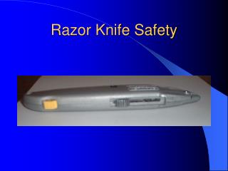 Razor Knife Safety