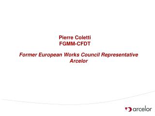 Pierre C oletti FGMM-CFDT