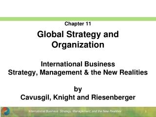 International Business Strategy, Management &amp; the New Realities by Cavusgil, Knight and Riesenberger