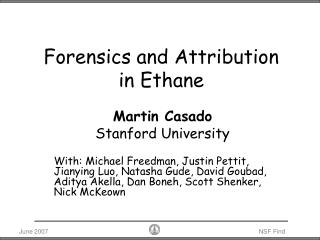 Forensics and Attribution in Ethane