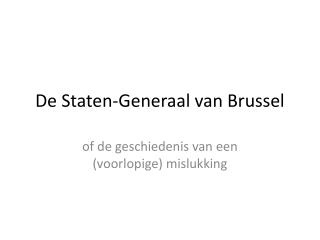 De Staten-Generaal van Brussel