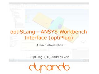 optiSLang - ANSYS Workbench Interface (optiPlug)