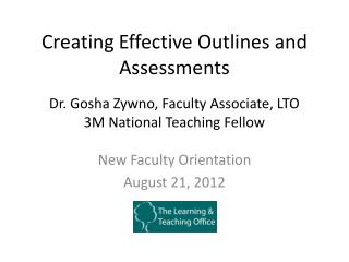 Creating Effective Outlines and Assessments