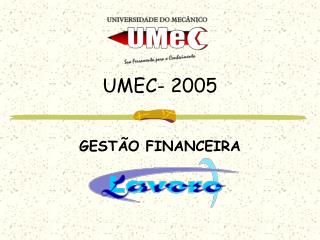 UMEC- 2005