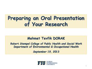 Preparing an Oral Presentation of Your Research