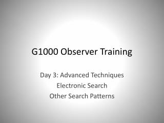 G1000 Observer Training