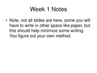 Week 1 Notes