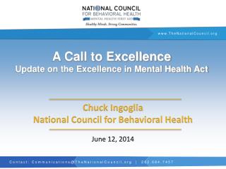 A Call to Excellence Update on the Excellence in Mental Health Act